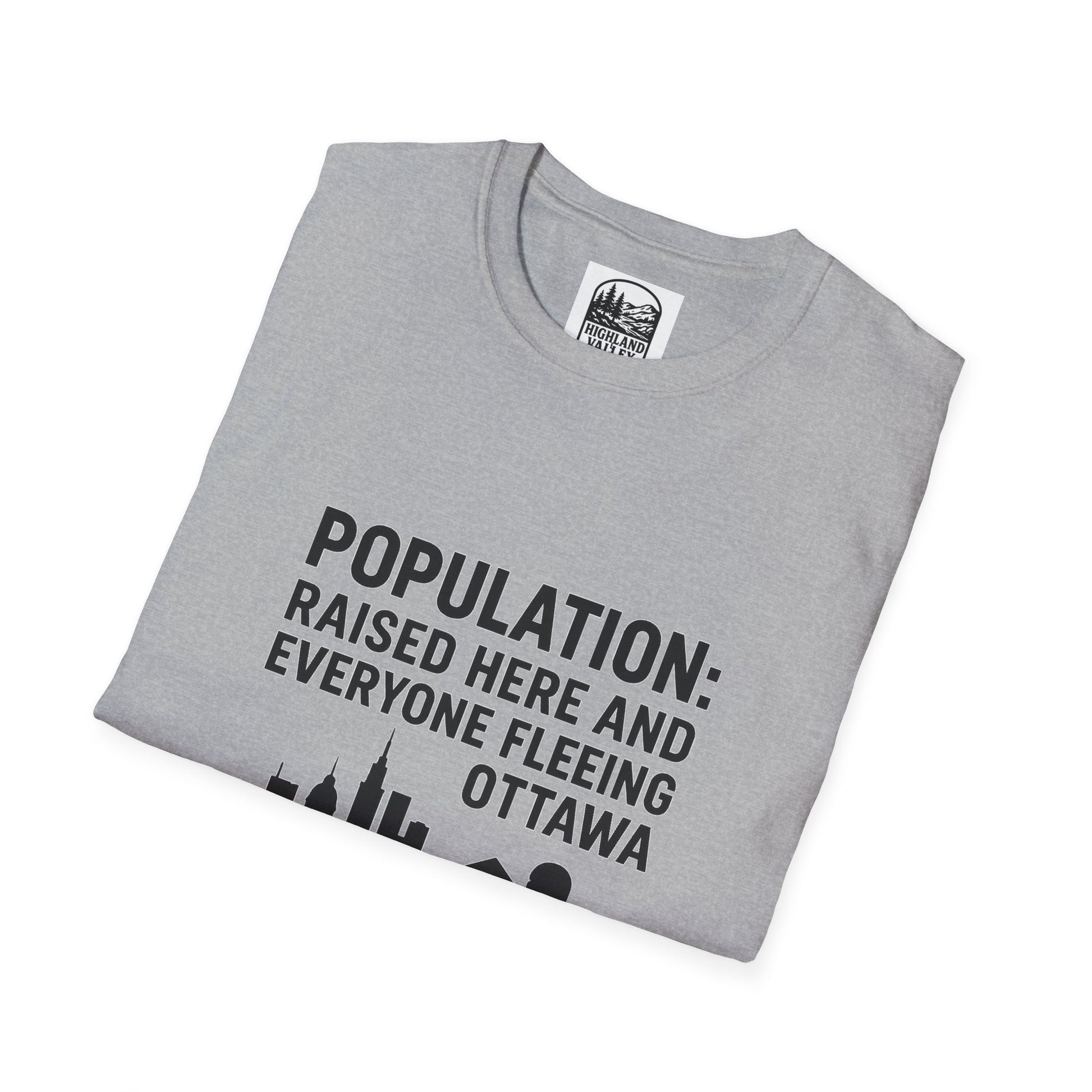 CARLETON PLACE POPULATION COMES FROM OTTAWA UNISEX T-SHIRT