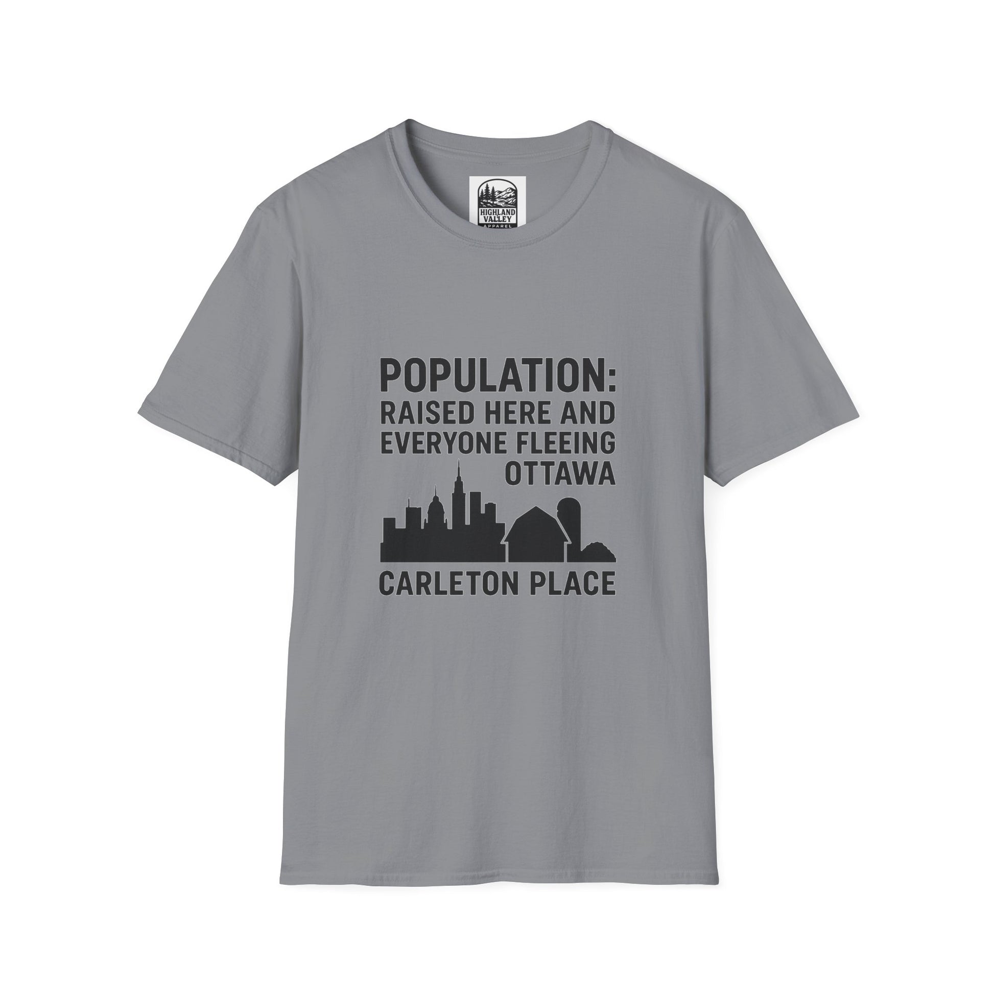CARLETON PLACE POPULATION COMES FROM OTTAWA UNISEX T-SHIRT