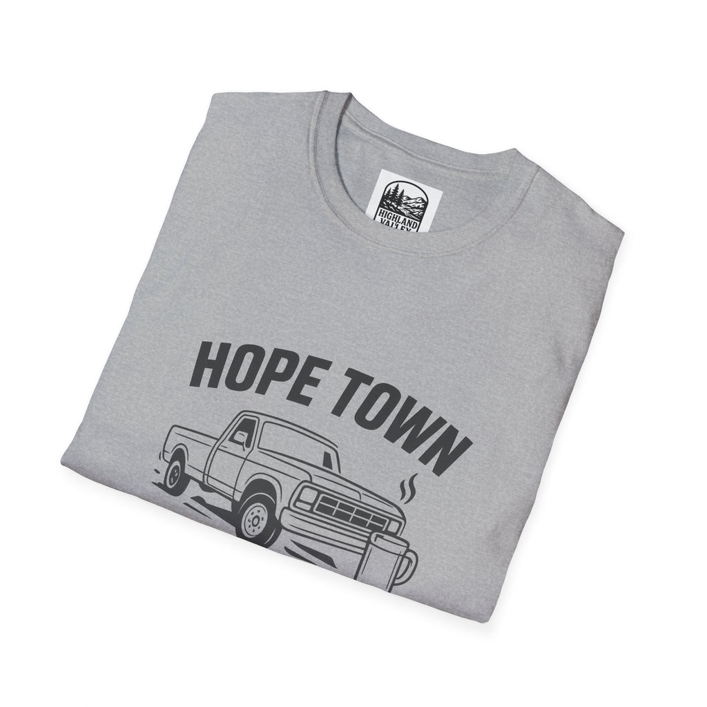 LOUD COFFEE IN HOPETOWN UNISEX T-SHIRT
