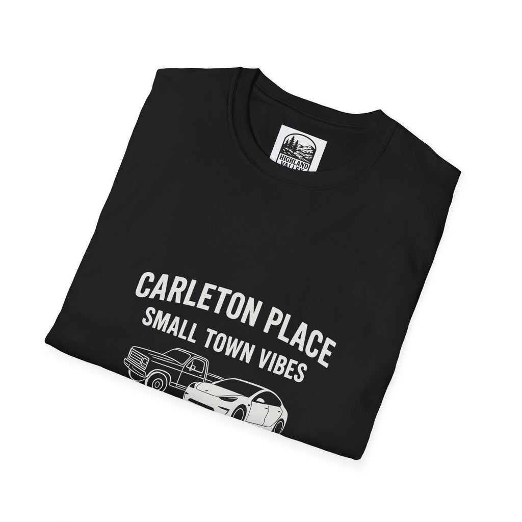 CARLETON PLACE SMALL TOWN VIBES BIG TOWN TRAFFIC UNISEX T-SHIRT