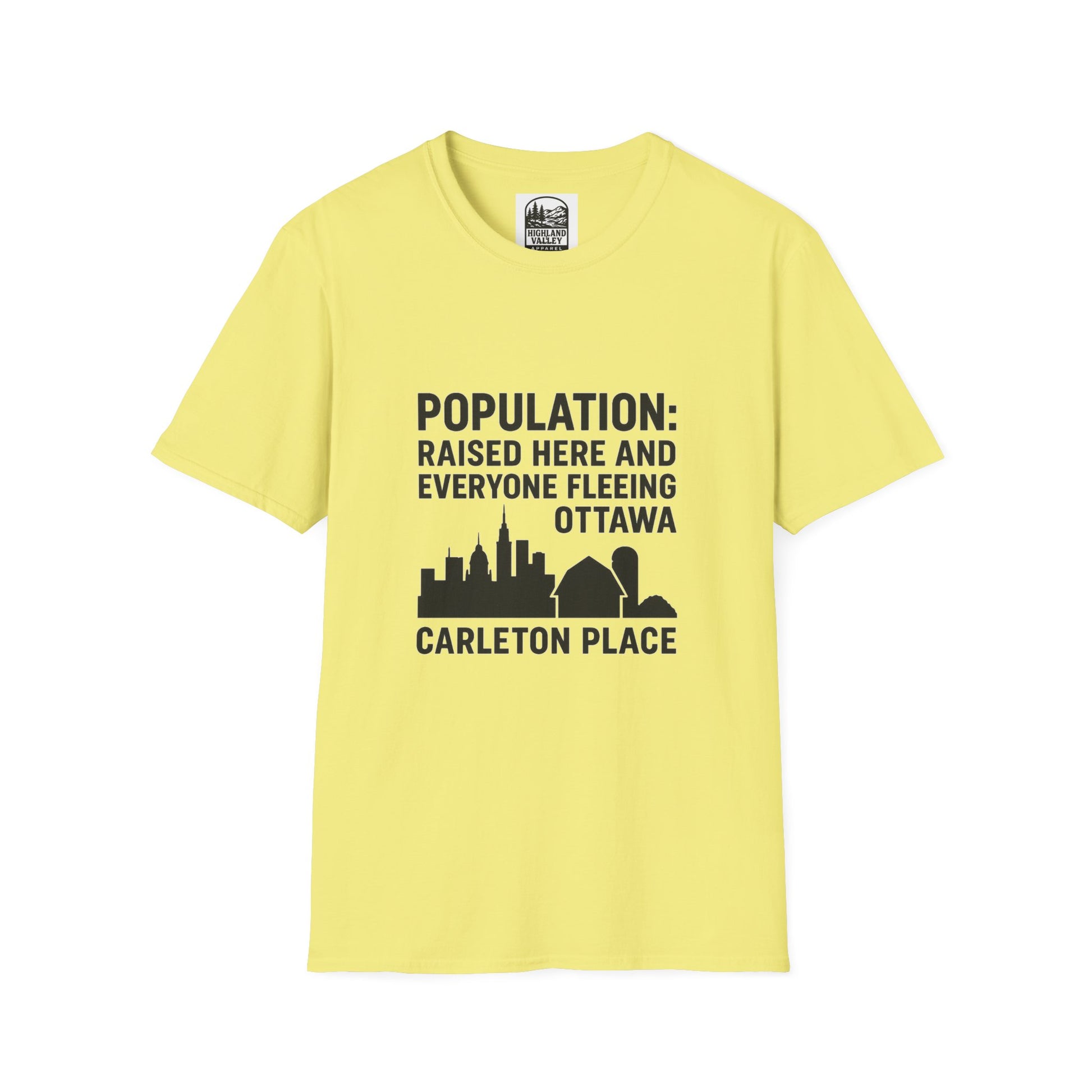 CARLETON PLACE POPULATION COMES FROM OTTAWA UNISEX T-SHIRT