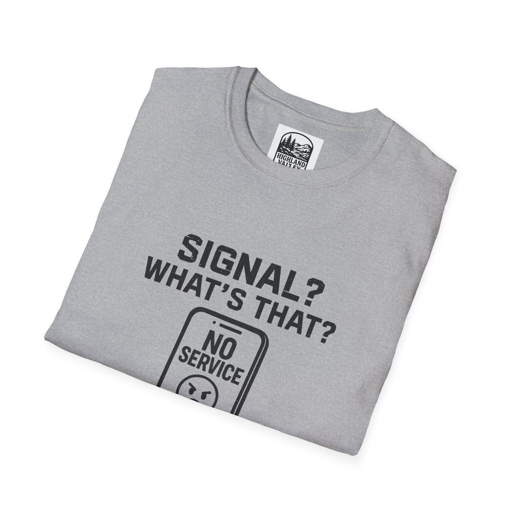 WHAT SIGNAL? IN THE FRENCH LINE UNISEX T-SHIRT