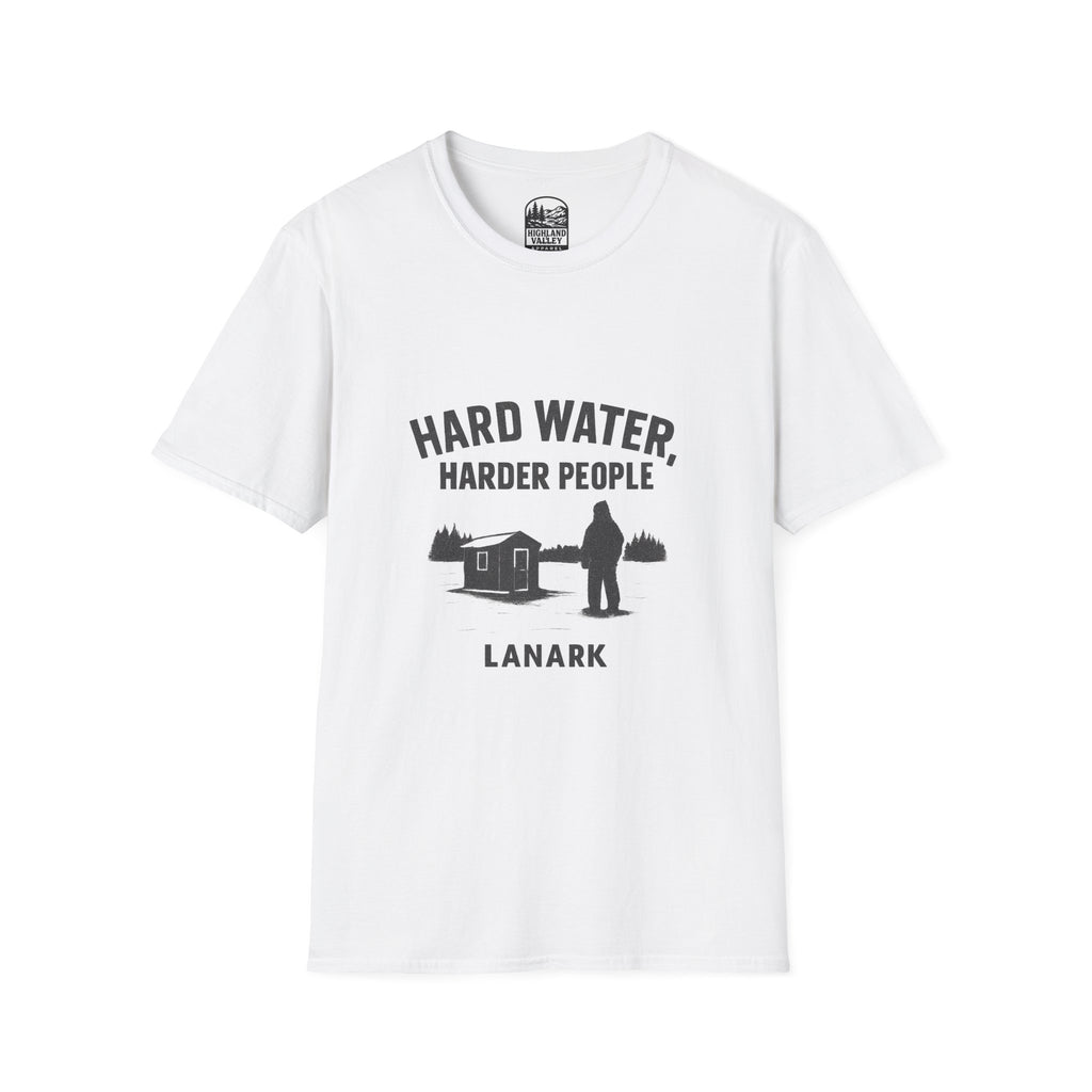 HARD WATER, HARDER PEOPLE UNISEX T-SHIRT