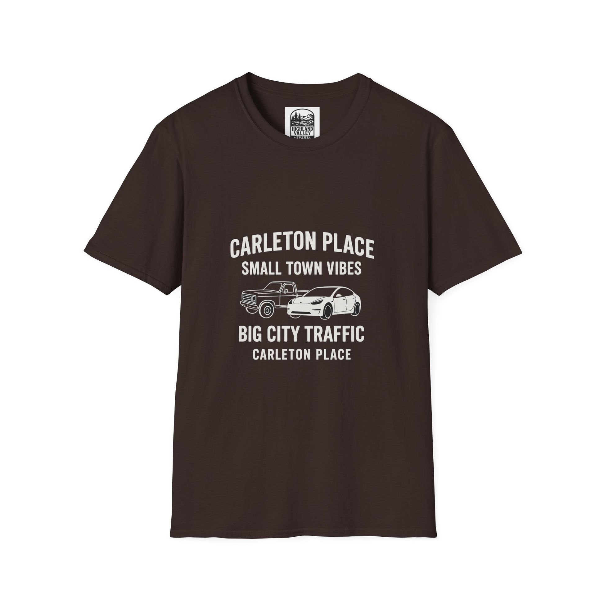 CARLETON PLACE SMALL TOWN VIBES BIG TOWN TRAFFIC UNISEX T-SHIRT