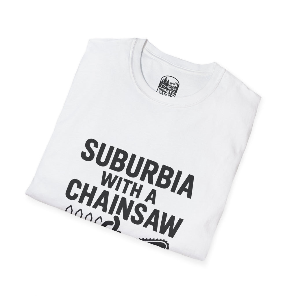 SUBURBIA WITH A CHAINSAW CP UNISEX T-SHIRT