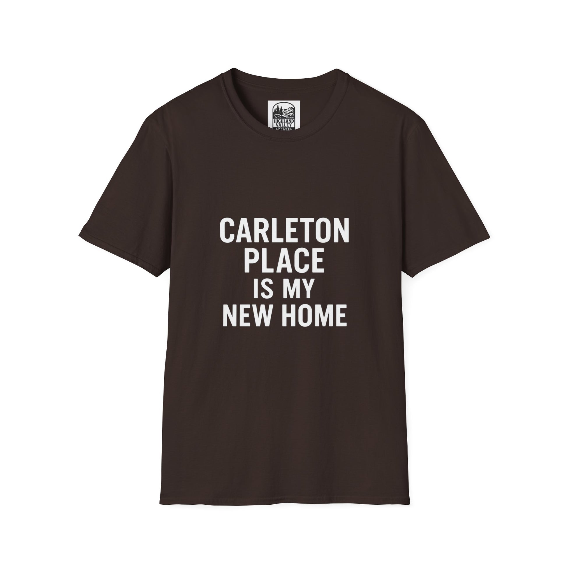 CARLETON PLACE IS MY NEW HOME UNISEX T-SHIRT