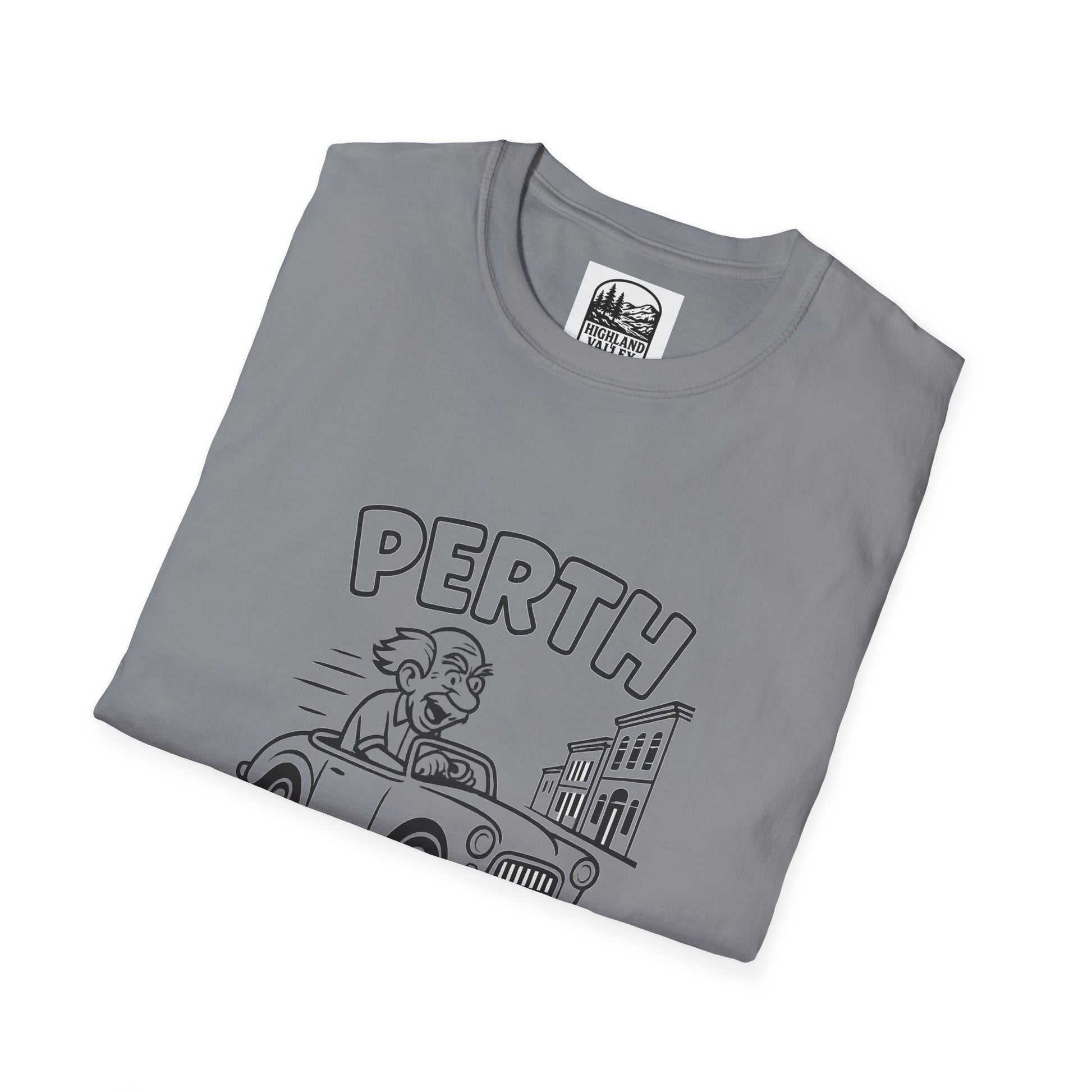 PERTH SENIORS DRIVE CRAZY UNISEX T-SHIRT