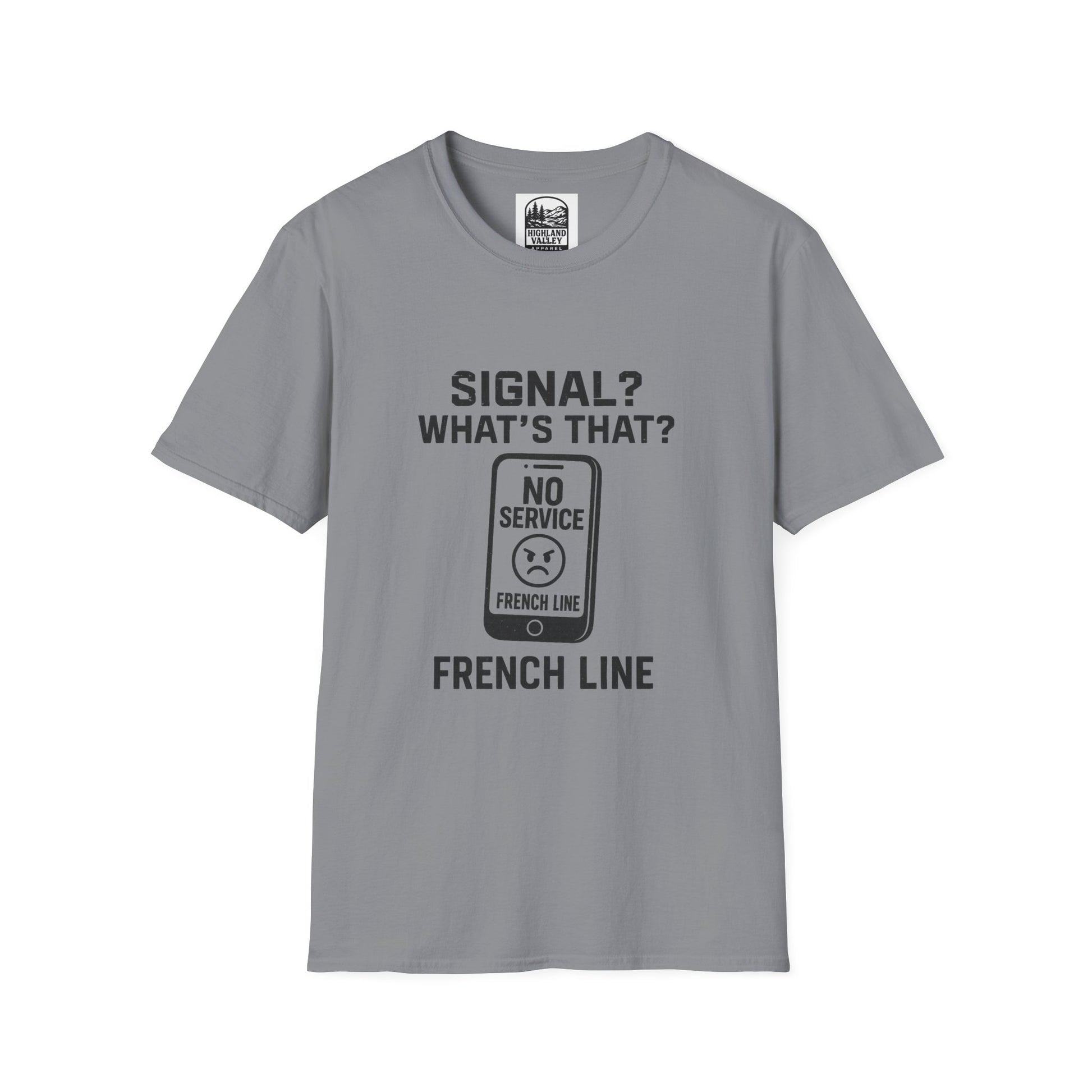 WHAT SIGNAL? IN THE FRENCH LINE UNISEX T-SHIRT