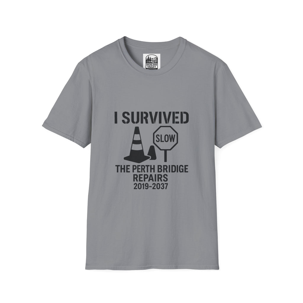 I SURVIVED THE PERTH BRIDGE REPAIR UNISEX T-SHIRT