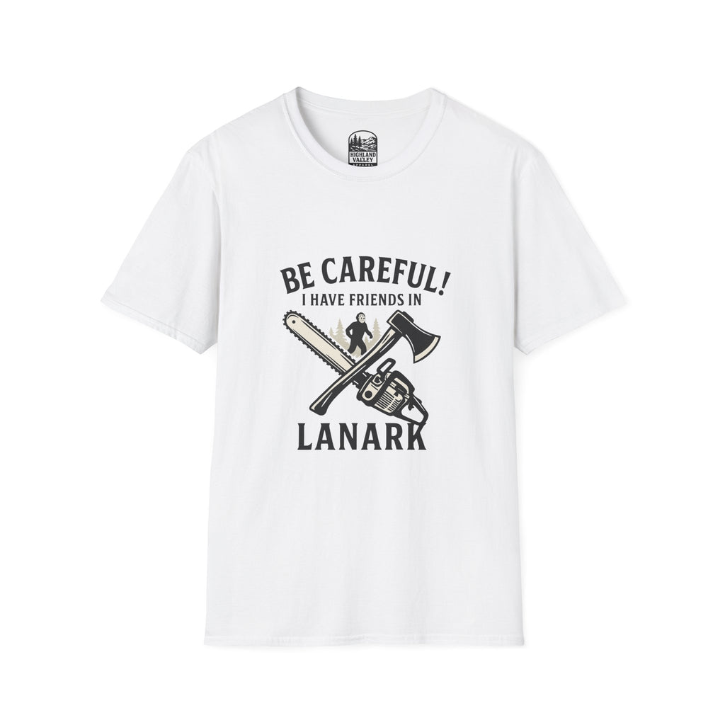 I KNOW PEOPLE FROM LANARK UNISEX T-SHIRT