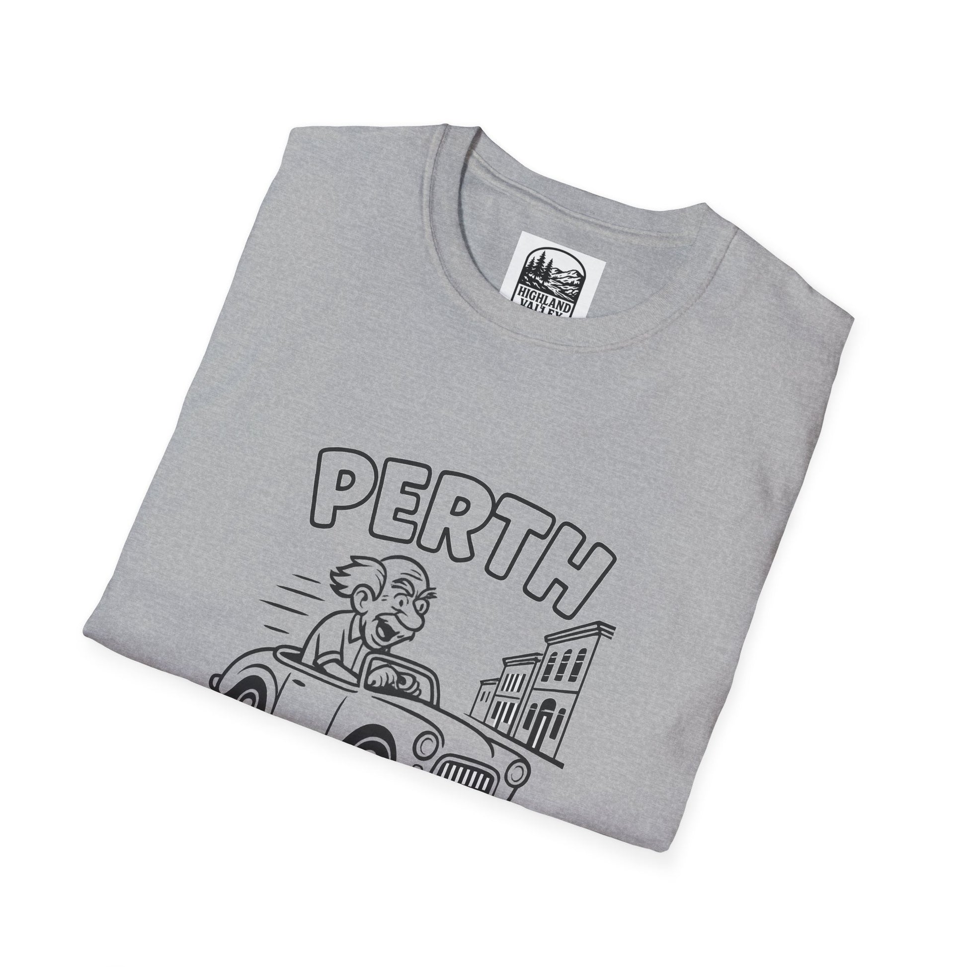 PERTH SENIORS DRIVE CRAZY UNISEX T-SHIRT