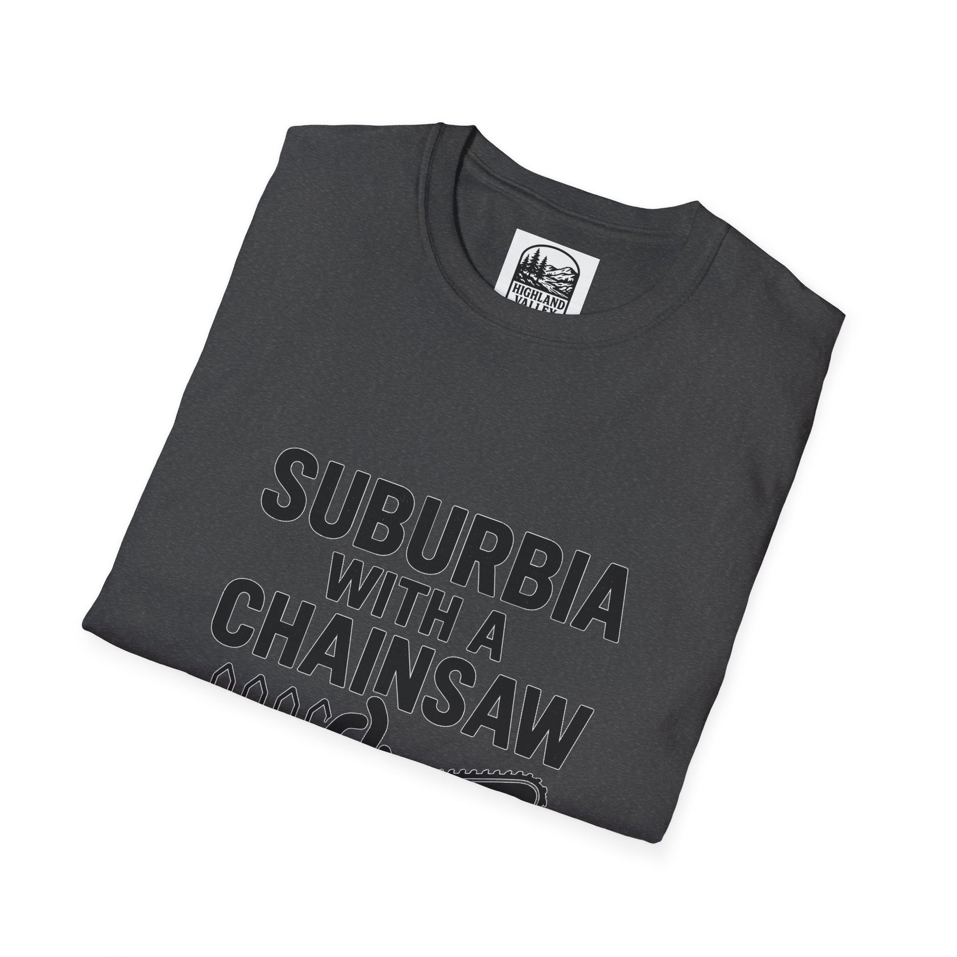 SUBURBIA WITH A CHAINSAW CP UNISEX T-SHIRT